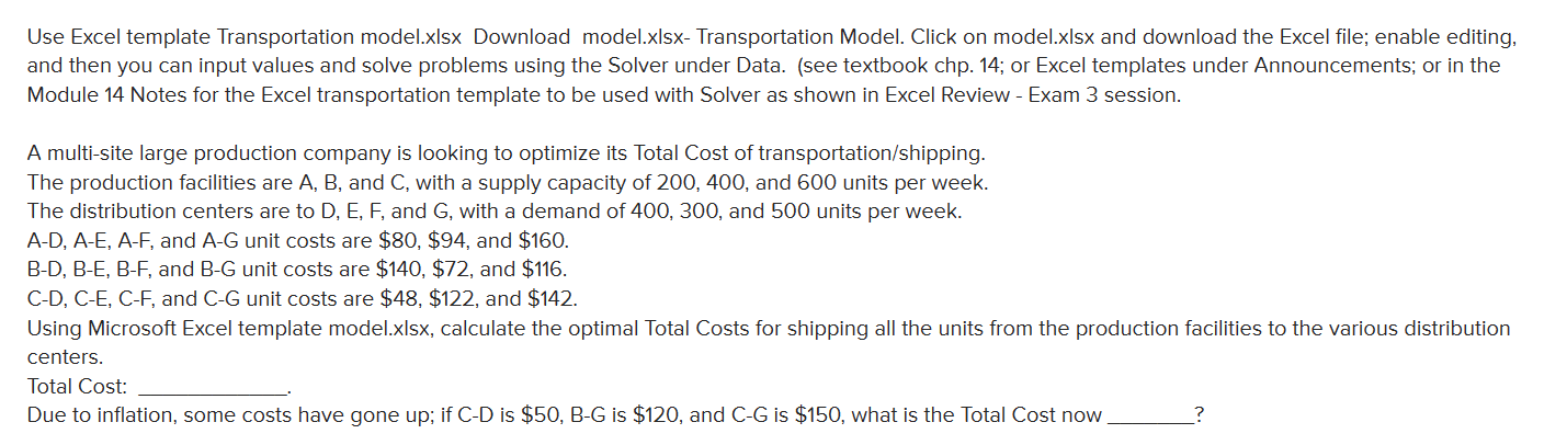 Solved Use Excel Template Transportation Model.xlsx Download | Chegg.com