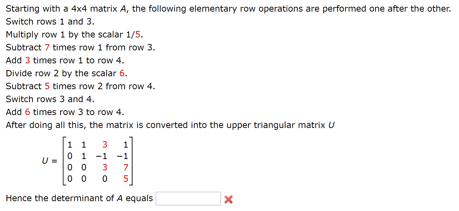 Solved Starting with a 4x4 matrix A the following Chegg