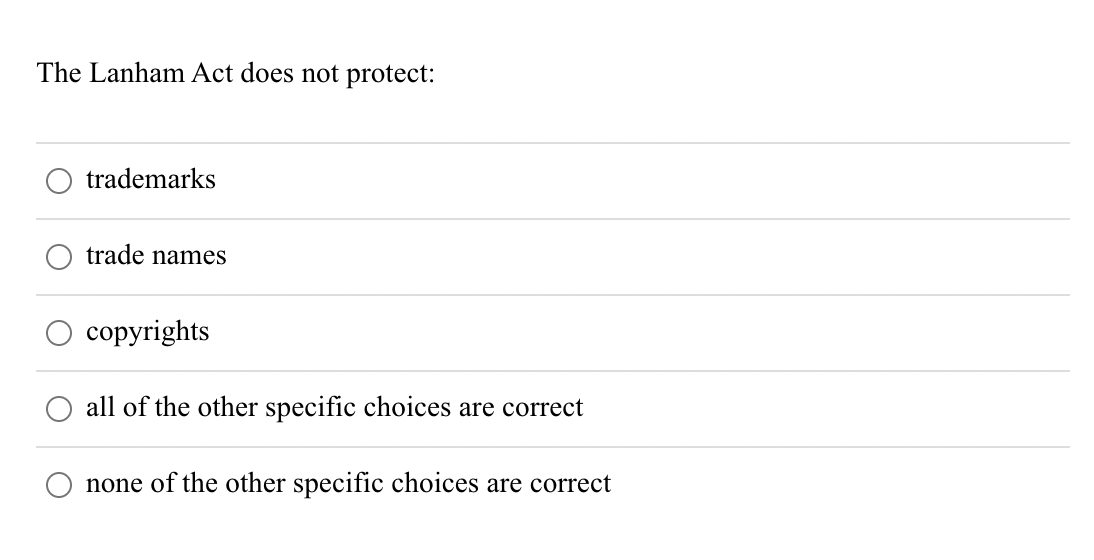 Solved The Lanham Act does not protect: trademarks trade | Chegg.com - Lanham Act Trademark Search