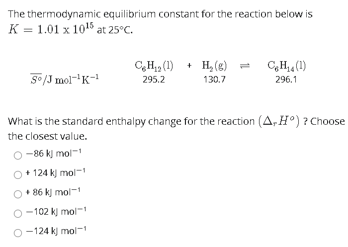 Solved The thermodynamic equilibrium constant for the | Chegg.com