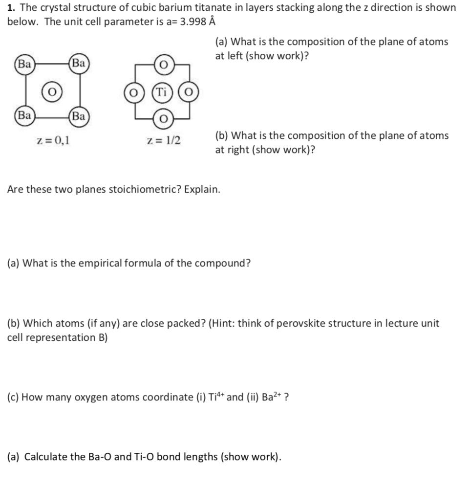 Solved 1 The Crystal Structure Of Cubic Barium Titanate Chegg Com