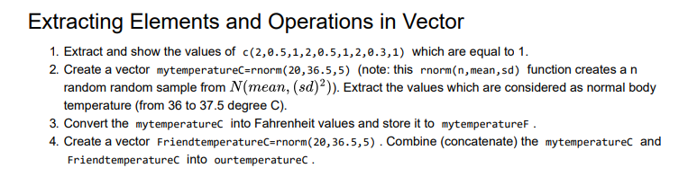 Solved Extracting Elements and Operations in Vector 1. | Chegg.com