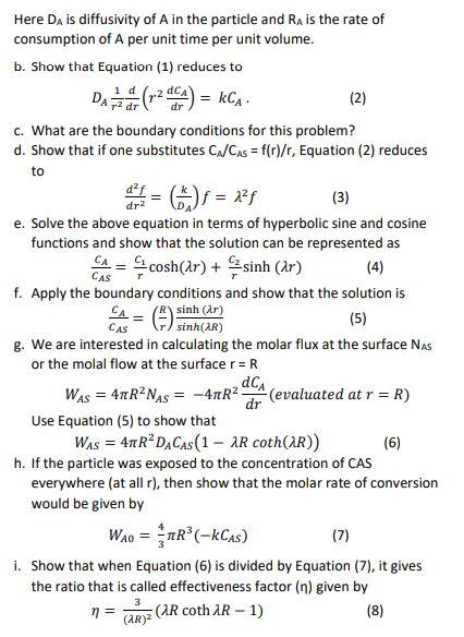 Solved Problem 3. Steady State Diffusion and Reaction in a | Chegg.com