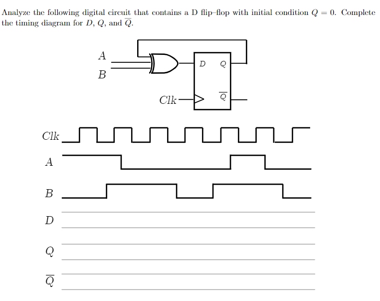 Solved Analyze The Following Digital Circuit That Contains A | Chegg.com