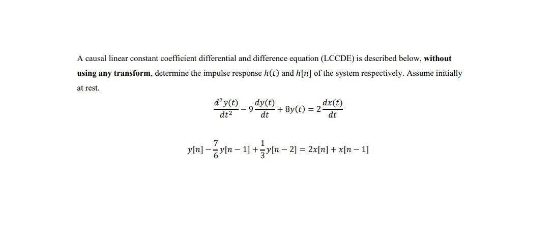 Solved A causal linear constant coefficient differential and | Chegg.com