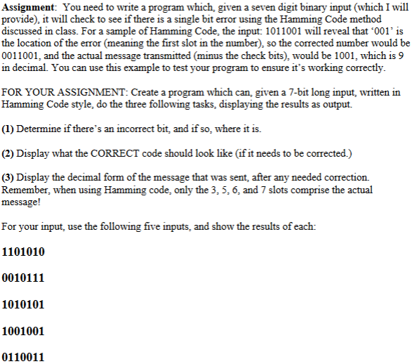 Assignment: You need to write a program which given a | Chegg.com