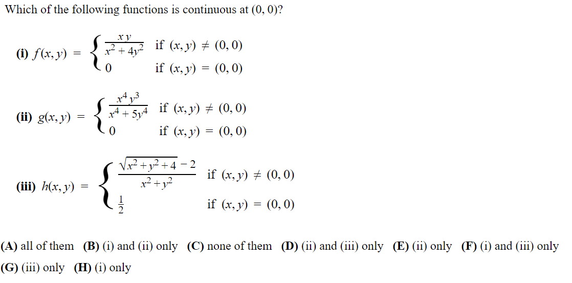 Solved Which Of The Following Functions Is Continuous At Chegg Com