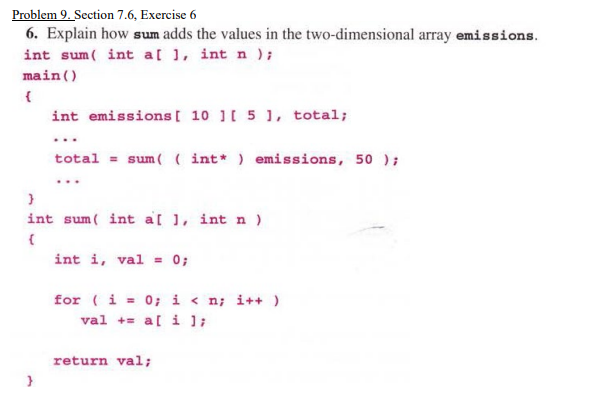 Solved Problem 9. Section 7.6, Exercise 6 6. Explain how sum | Chegg.com