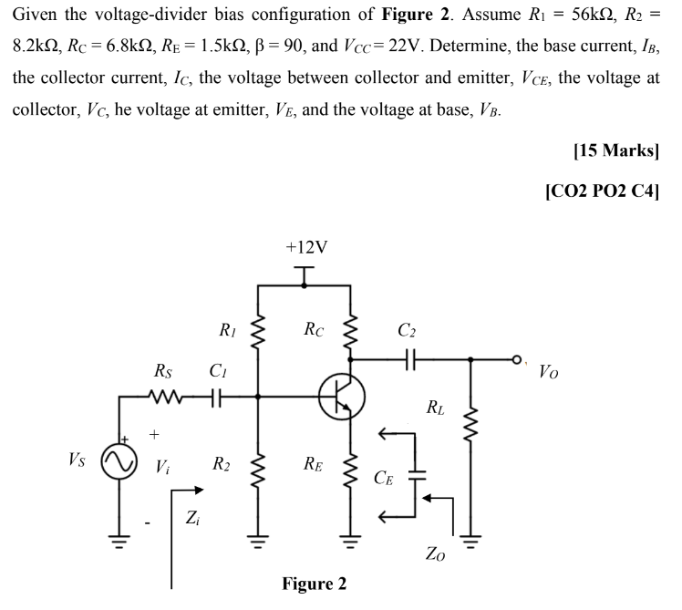 [solved] Given The Voltage Divider Bias Configuration Of