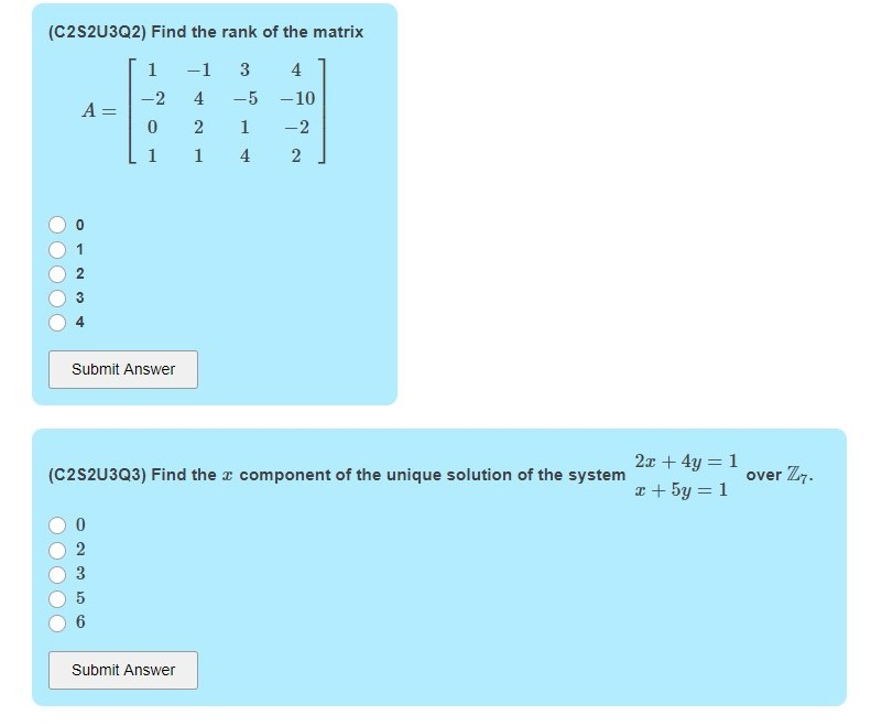 Solved (C2S2U3Q2) Find The Rank Of The Matrix 1 4 -10 -2 A= | Chegg.com