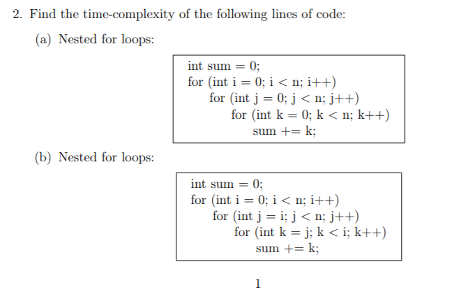 Solved 2 Find The Time Complexity Of The Following Lines Chegg Com