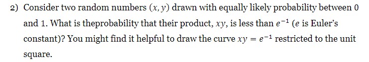 Solved 2) Consider two random numbers (x,y) drawn with | Chegg.com