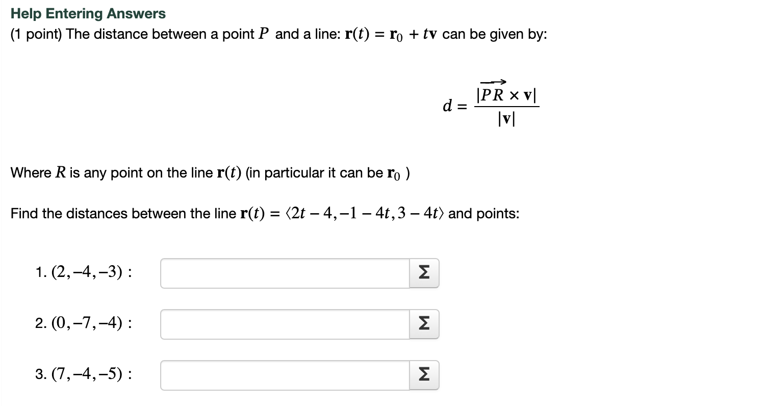 Solved Help Entering Answers 1 Point The Distance Between