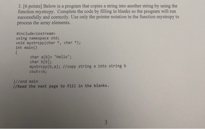 Solved 3. [6 points] Below is a program that copies a string | Chegg.com