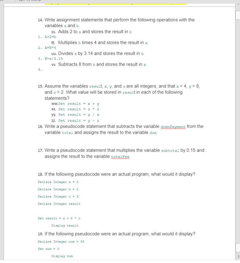 write assignment statements that perform the following operations with the variables a and b