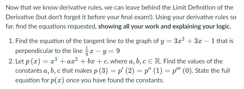 Solved Now that we know derivative rules, we can leave | Chegg.com