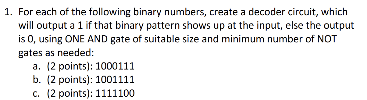 Solved 1. ﻿For each of the following binary numbers, create | Chegg.com