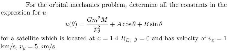 Solved = For the orbital mechanics problem, determine all | Chegg.com