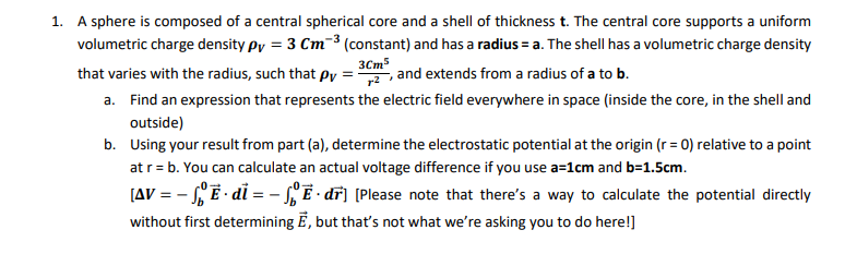 Solved 1. A sphere is composed of a central spherical core | Chegg.com