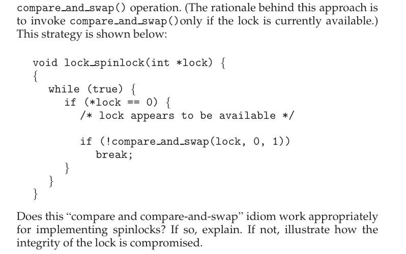 compare_and_swap() operation. (the rationale behind this approach is to invoke compare_and_swap() only if the lock is current