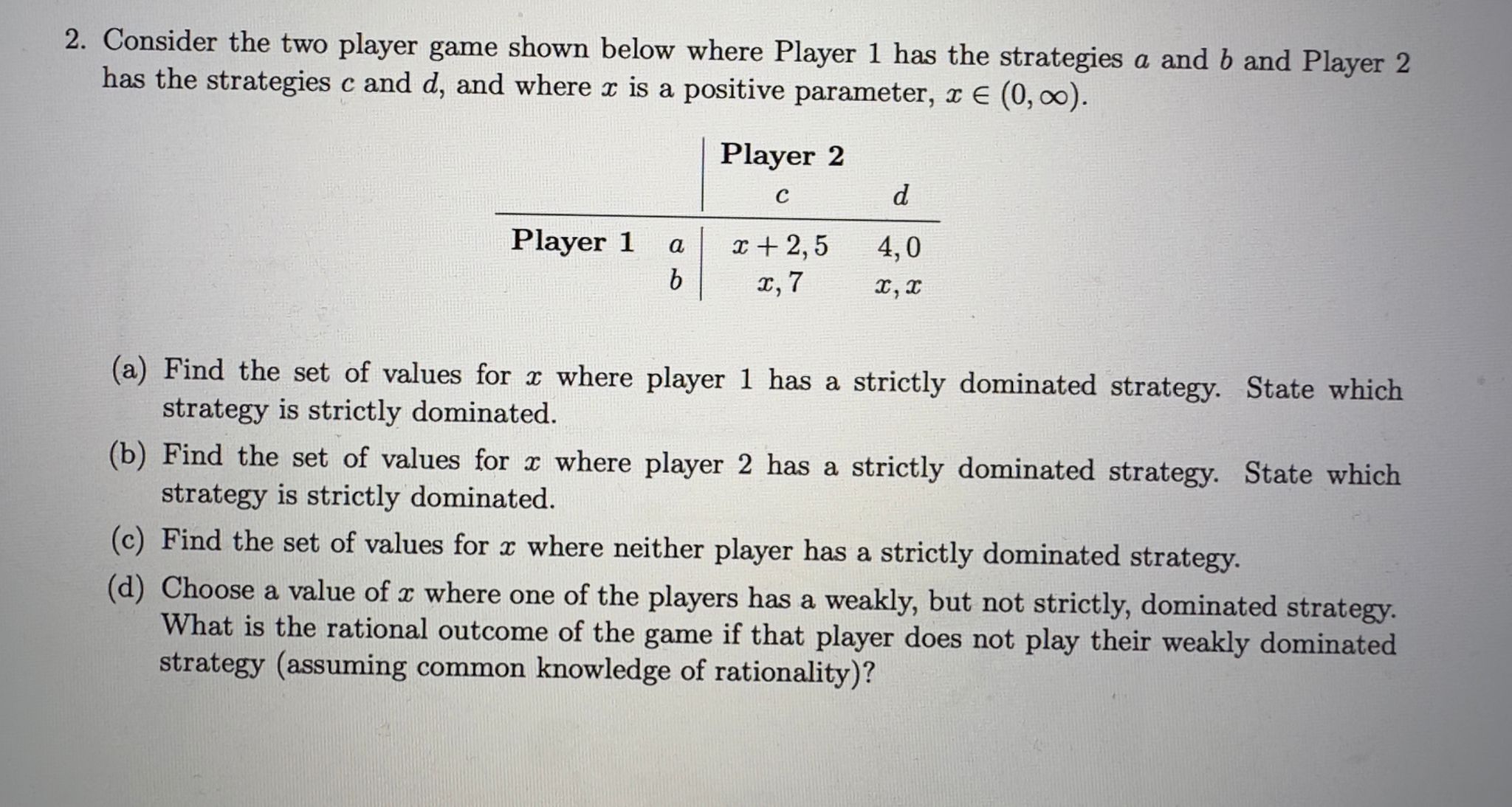 Solved 2. Consider the two player game shown below where | Chegg.com