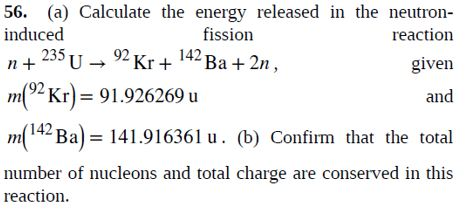 Solved 56. (a) Calculate The Energy Released In The Neutron- | Chegg.com