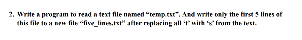 Solved 2. Write a program to read a text file named | Chegg.com
