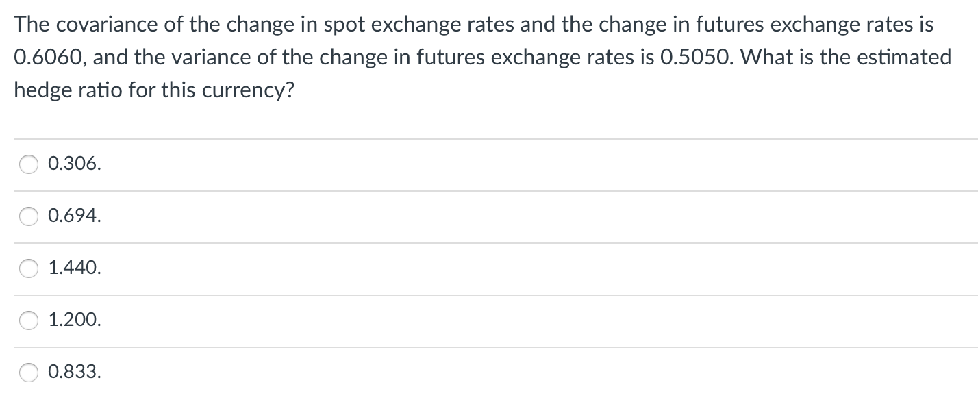 Solved The covariance of the change in spot exchange rates | Chegg.com