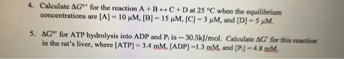 Solved Calculate Delta G degree' for the reaction A + B | Chegg.com