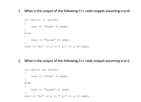 Solved 1. What is the output of the following C++ code | Chegg.com