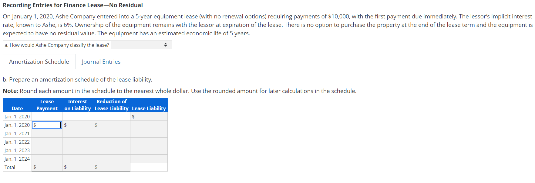 Solved Recording Entries for Finance LeaseNo Residual On