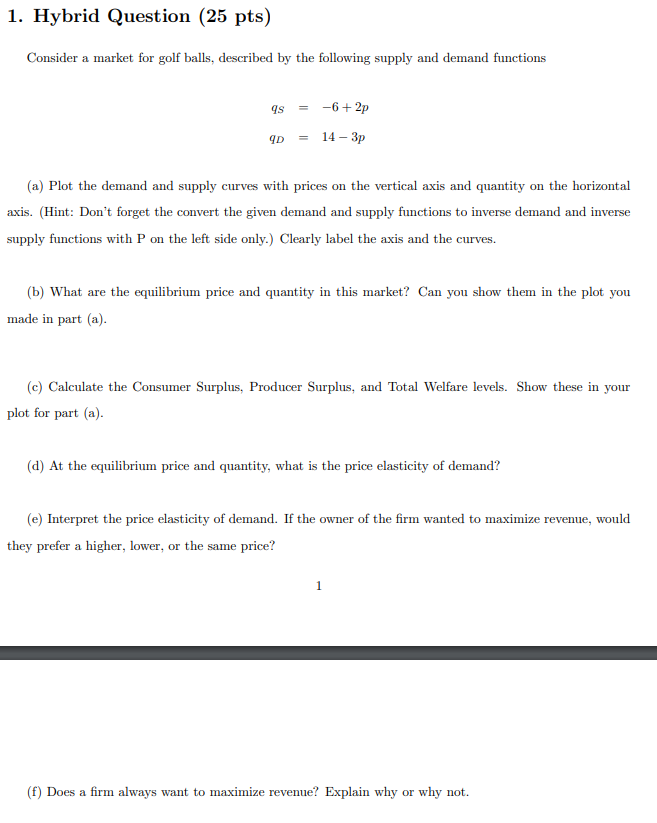 solved-1-hybrid-question-25-pts-consider-a-market-for-chegg