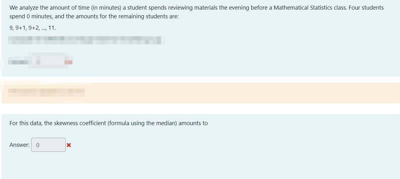 Solved We analyze the amount of time (in minutes) a student | Chegg.com