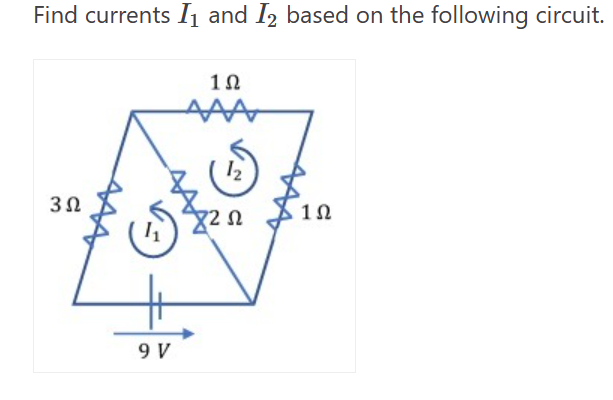 Solved Find Currents I1 And I2 Based On The Following | Chegg.com