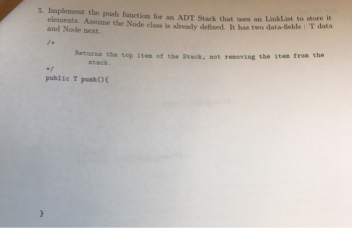 Solved Implement the push function for an ADT Stack that | Chegg.com