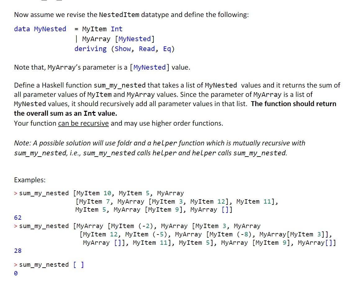 Consider the following Haskell datatype: data | Chegg.com