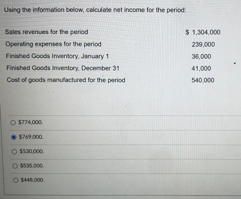 Solved Using the information below, calculate net for