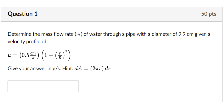 Solved Question 1 50 pts Determine the mass flow rate (Ⓡ) of | Chegg.com