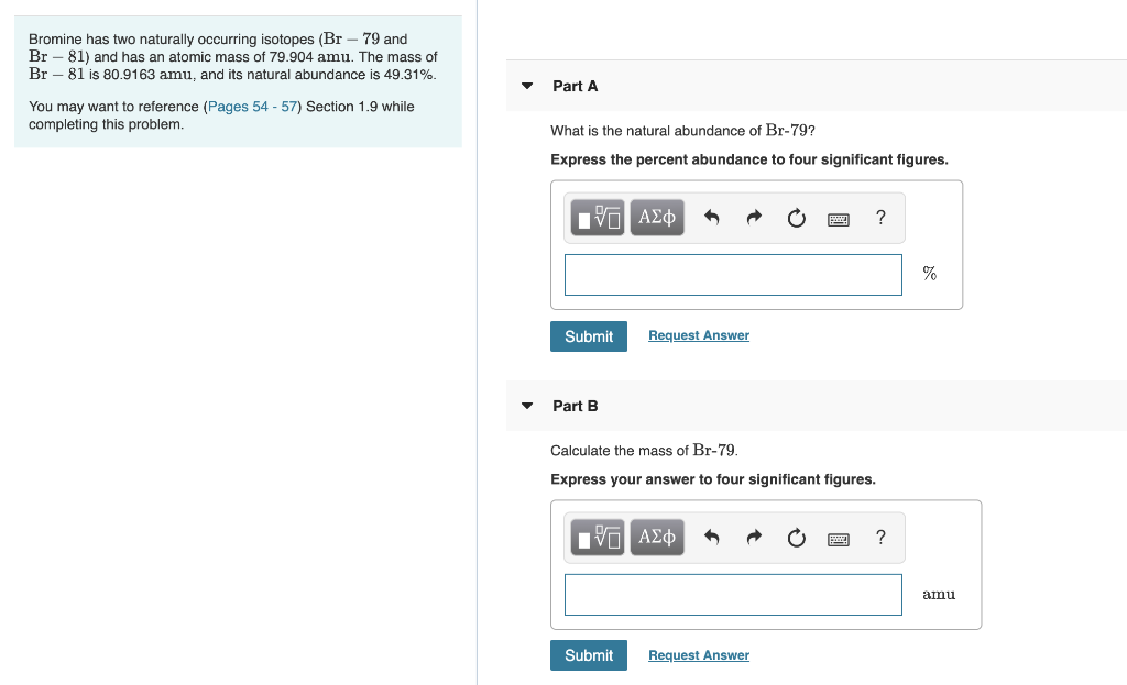 Solved Bromine has two naturally occurring isotopes (Br 79
