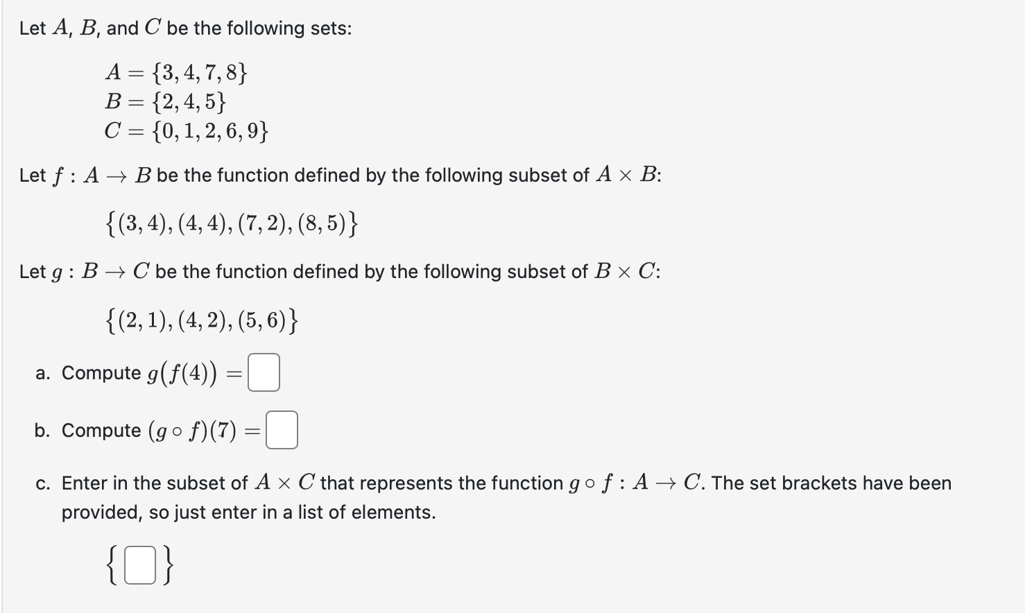 Solved Let A,B, And C Be The Following Sets: | Chegg.com