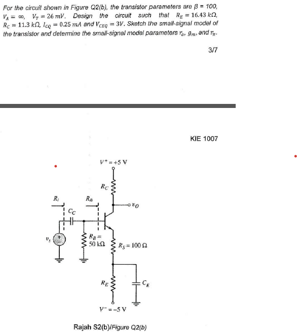 Solved For the circuit shown in Figure Q2(b), the transistor