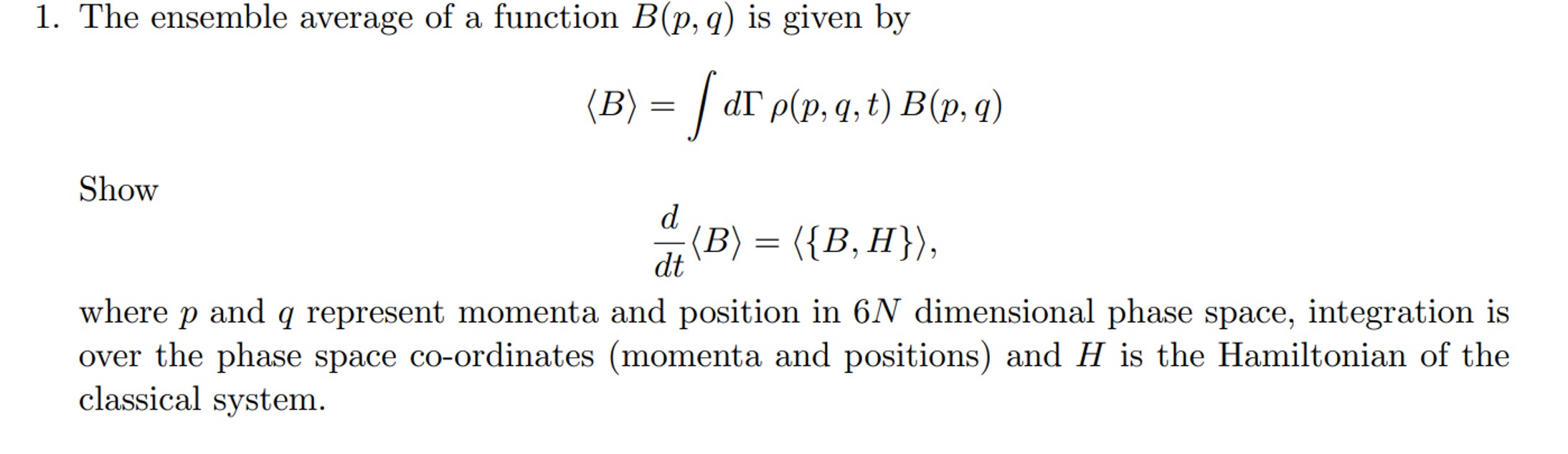 Solved The Ensemble Average Of A Function B(p,q) ﻿is Given | Chegg.com