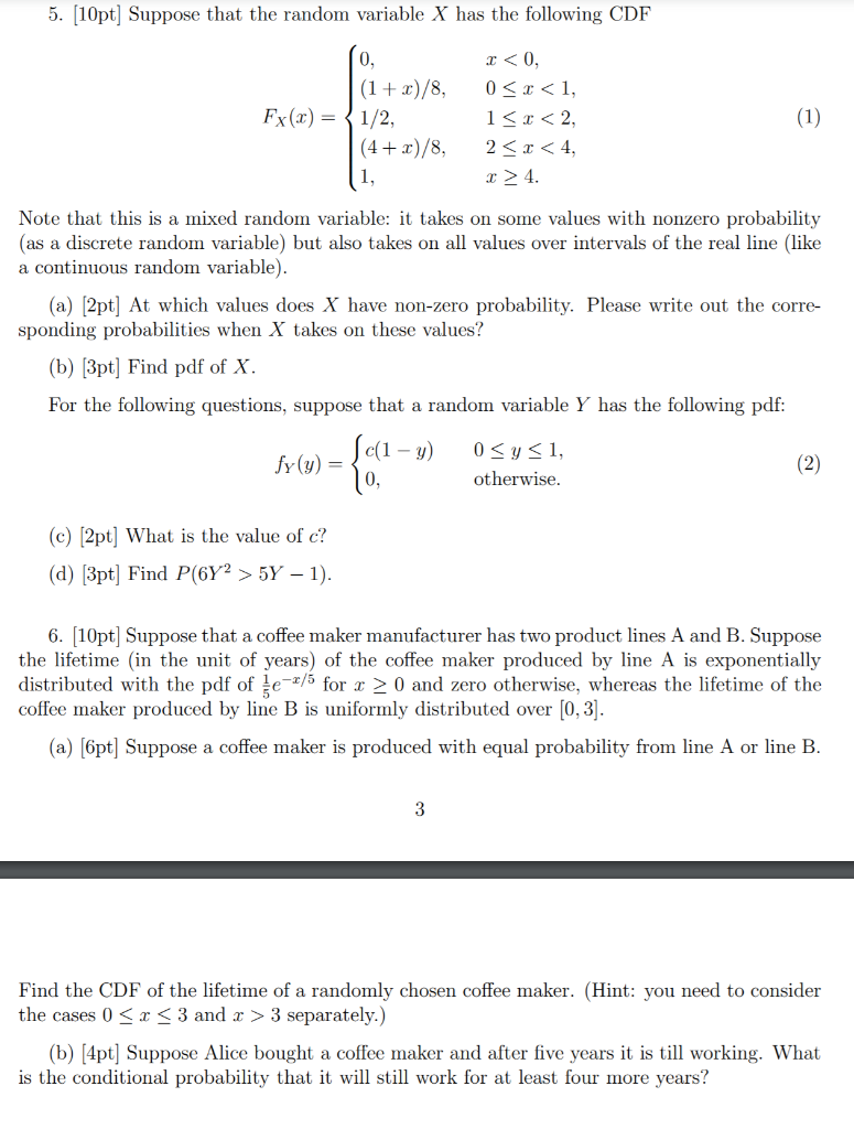 Solved 5. [10pt] Suppose that the random variable X has the | Chegg.com