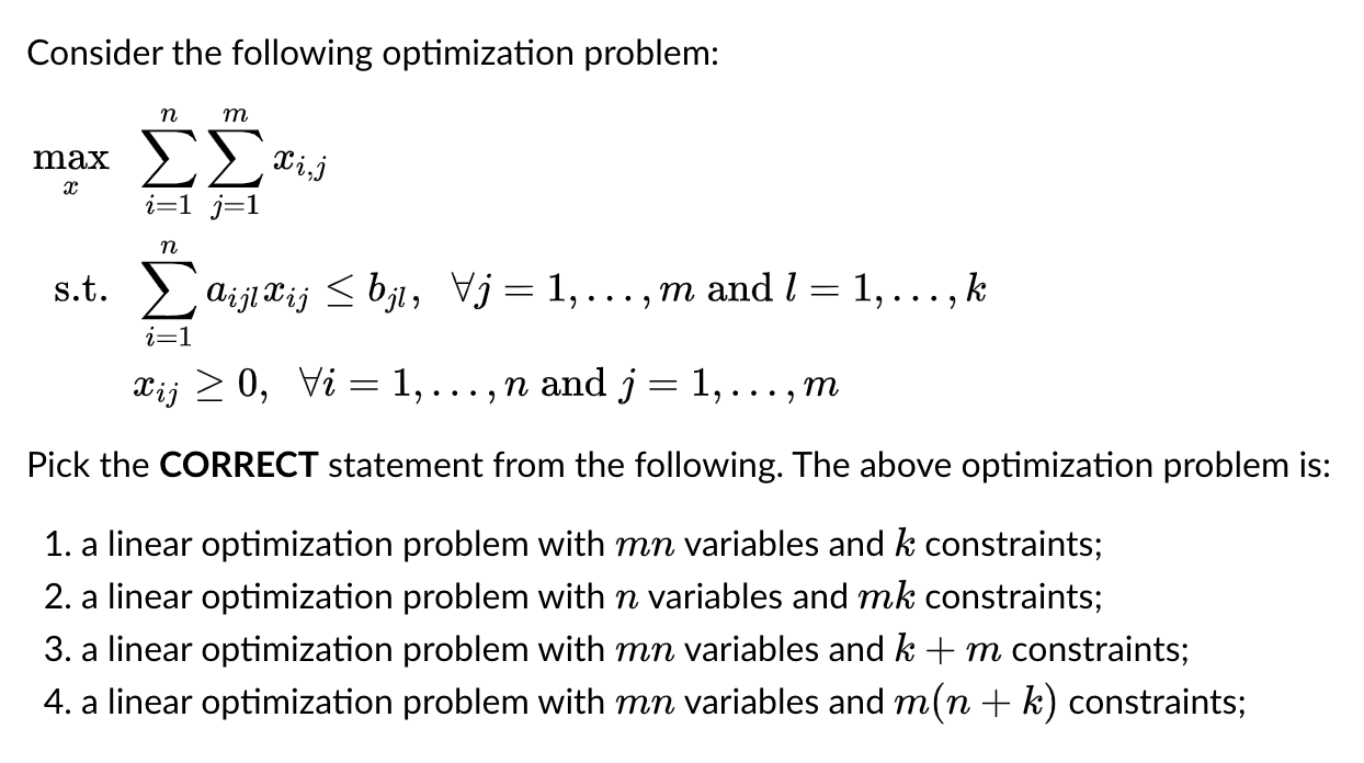 Solved Consider The Following Optimization Problem: | Chegg.com