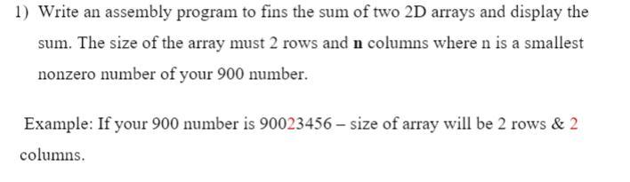 Solved Write an assembly program to fins the sum of two 2D | Chegg.com