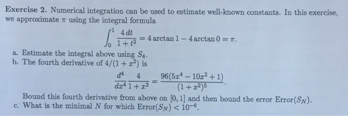 Solved Exercise 2. Numerical integration can be used to | Chegg.com
