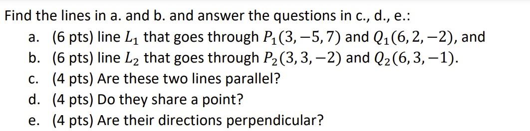 Solved Find The Lines In A. And B. And Answer The Questions | Chegg.com