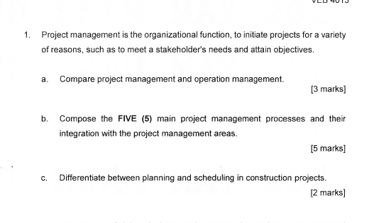 Solved 1. Project management is the organizational function, | Chegg.com