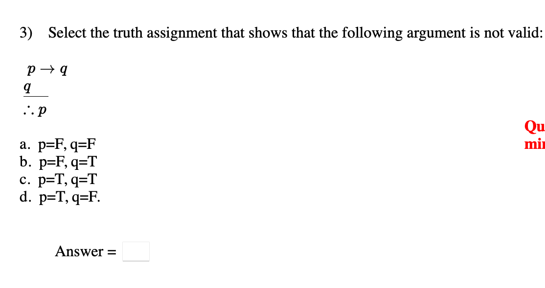 Solved 3) Select the truth assignment that shows that the | Chegg.com