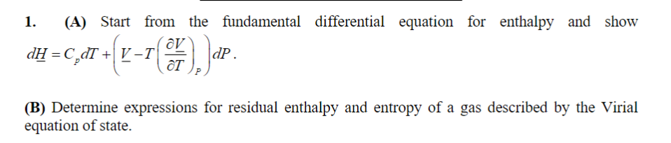 Solved 1. (A) Start from the fundamental differential | Chegg.com